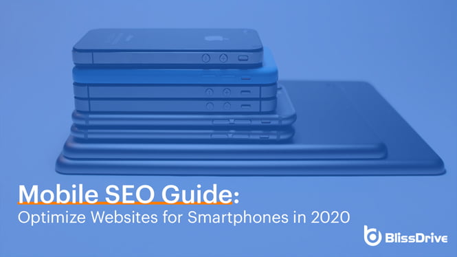 Mobile SEO Guide - Optimize Websites for Smartphones in 2020