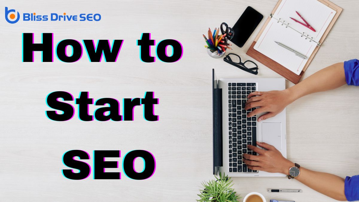 How to Start SEO